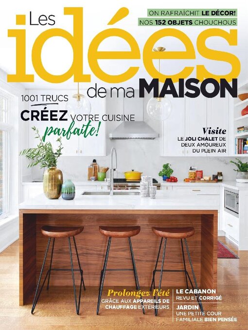 Détails du titre pour Les Idées de ma maison par TVA Publications Inc. - Disponible